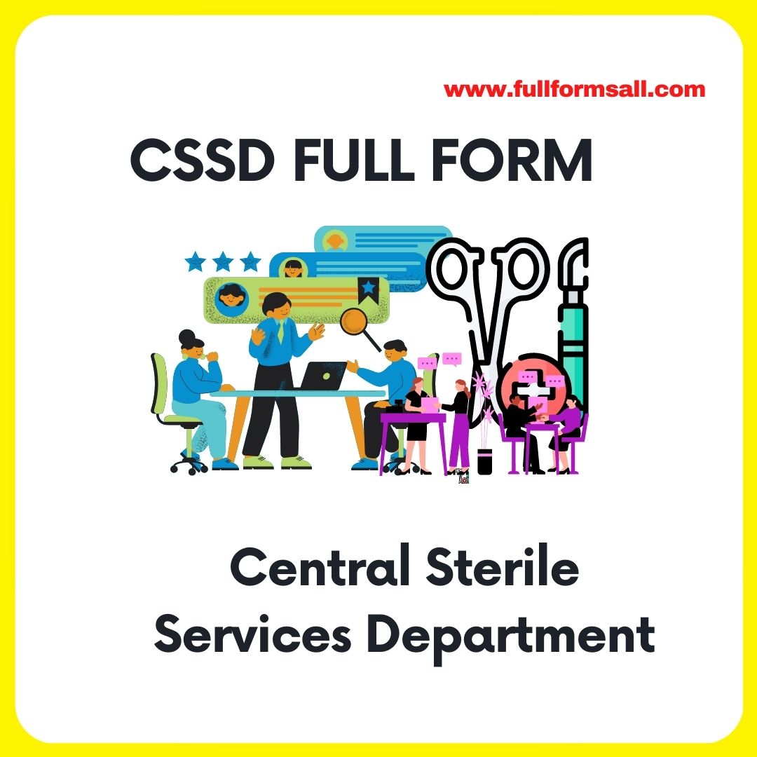 CSSD FULL FORM FULLFORMSALL